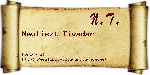 Neuliszt Tivadar névjegykártya